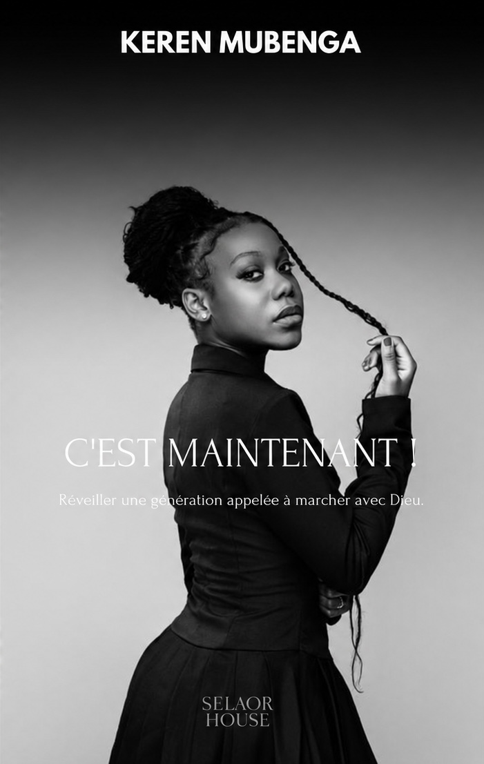 C’est maintenant ! Réveiller une génération appelée à marcher avec Dieu.